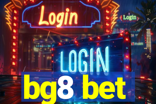 bg8 bet